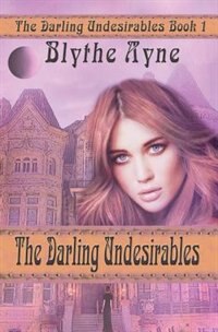 Front cover_The Darling Undesirables