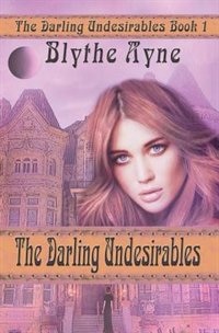 Front cover_The Darling Undesirables