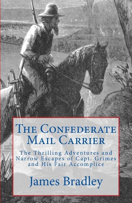 Front cover_The Confederate Mail Carrier