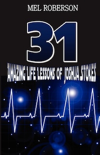 Couverture_31 Amazing Life Lessons of Joshua Stokes