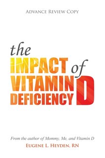 Front cover_The Impact of Vitamin D Deficiency
