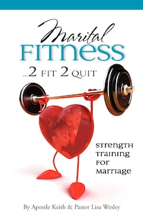 Front cover_Maritual Fitness...2 Fit 2 Quit