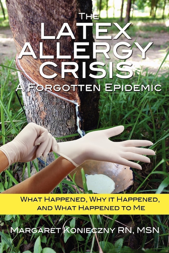 Couverture_The Latex Allergy Crisis