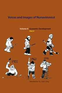 Couverture_Voices and Images of Nunavimmiut, Volume 8