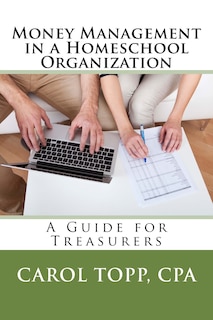Front cover_Money Management in a Homeschool Organization