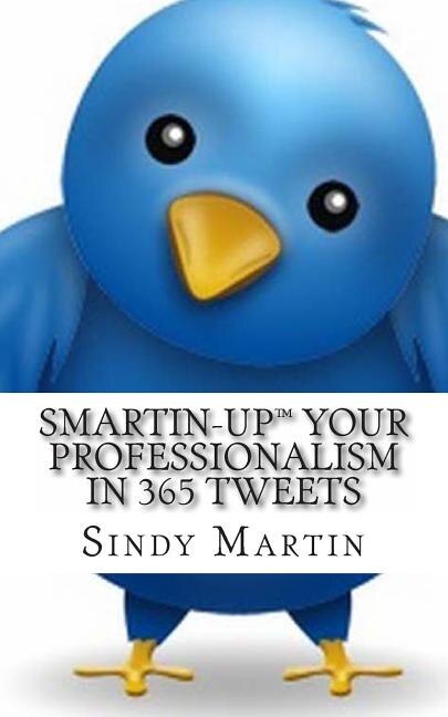 Couverture_Smartin-Up Your Professionalism in 365 Tweets