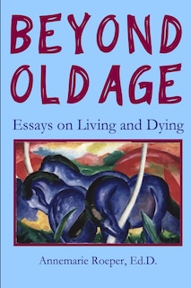 Front cover_Beyond Old Age