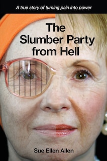 Front cover_The Slumber Party from Hell