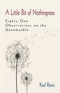 Front cover_A Little Bit of Nothingness