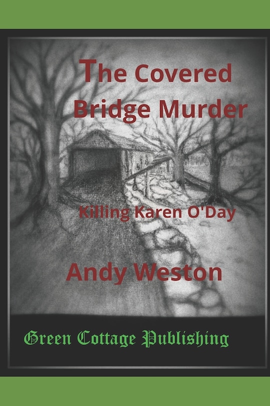 Front cover_The Covered Bridge Murder