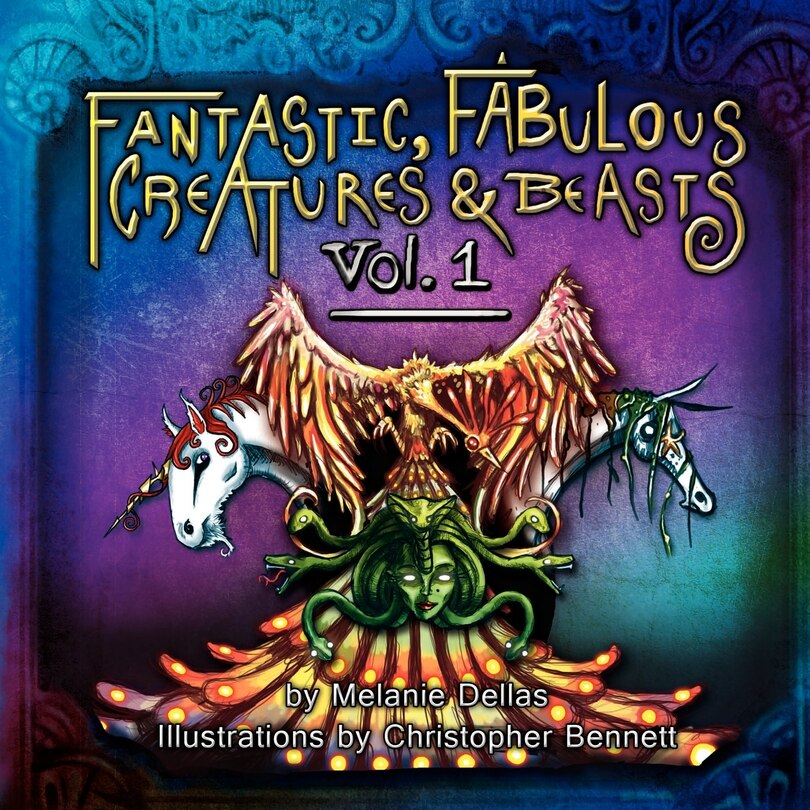 Front cover_Fantastic, Fabulous Creatures & Beasts