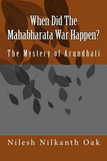 Front cover_When Did The Mahabharata War Happen?