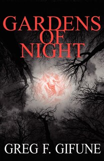 Gardens of Night