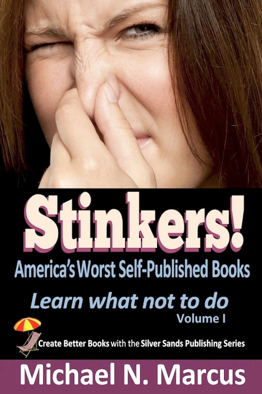 Front cover_STINKERS! America's Worst Self-Published Books
