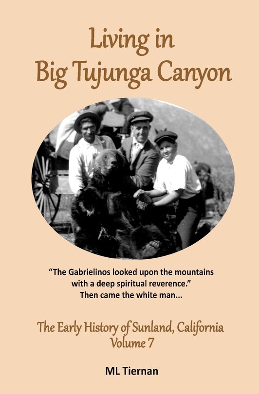 Living in Big Tujunga Canyon