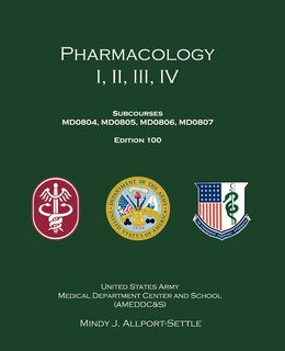 Pharmacology I, II, III, IV: Subcourses MD0804, MD0805, MD0806, MD0807; Edition 100