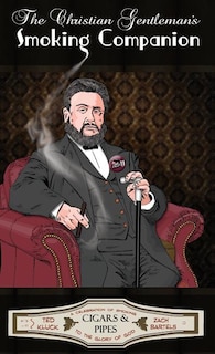 Couverture_The Christian Gentleman's Smoking Companion