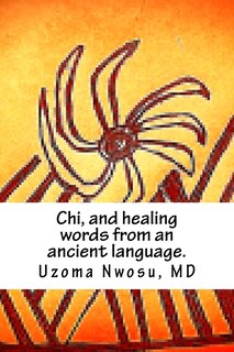Couverture_Chi, and healing words from an ancient language.