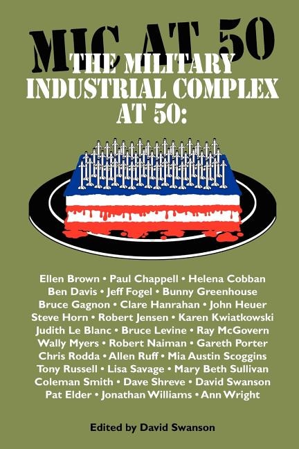 The Military Industrial Complex At 50