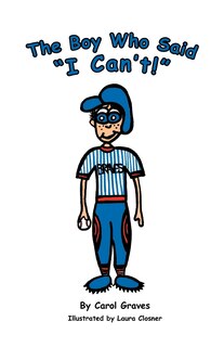 Front cover_The Boy Who Said I Can't!