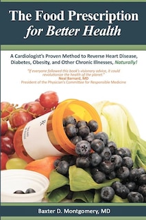 Front cover_The Food Prescription for Better Health