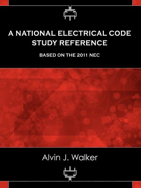 Couverture_A National Electrical Code Study Reference Based on the 2011 NEC