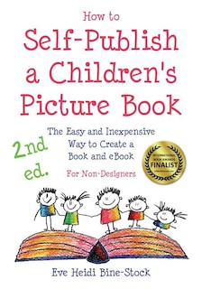 Front cover_How to Self-Publish a Children's Picture Book 2nd ed.