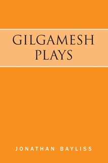 Front cover_Gilgamesh Plays