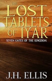 Front cover_The Lost Tablets of Iyar