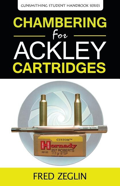 Front cover_Chambering for Ackley Cartridges