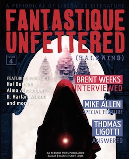 Fantastique Unfettered #4 (Ralewing)