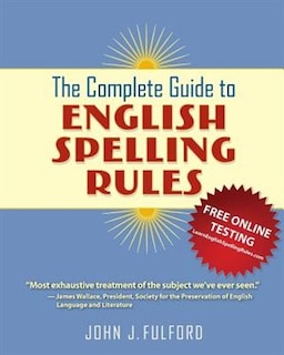 Front cover_The Complete Guide to English Spelling Rules