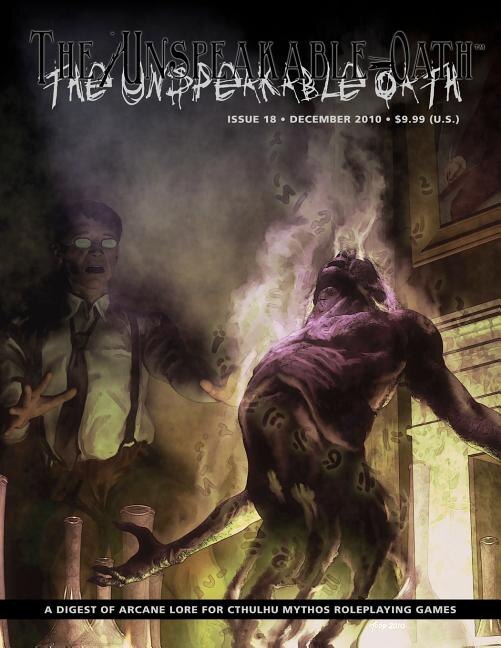 The Unspeakable Oath Issue 18