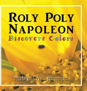 Front cover_Roly Poly Napoleon Discovers Colors