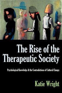 Front cover_The Rise Of The Therapeutic Society