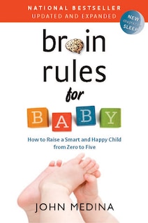 Front cover_Brain Rules for Baby (Updated and Expanded)