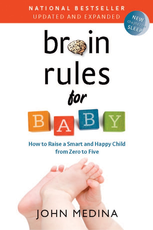 Front cover_Brain Rules for Baby (Updated and Expanded)