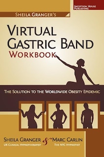 Front cover_Sheila Granger's Virtual Gastric Band Workbook
