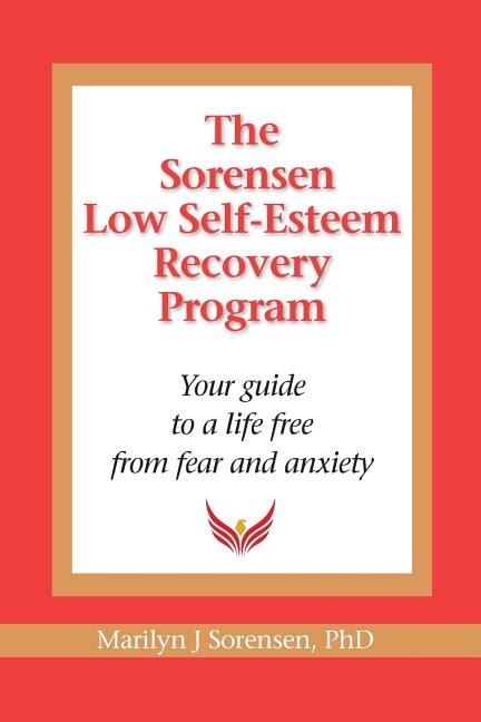 Front cover_The Sorensen Low Self Esteem Recovery Program