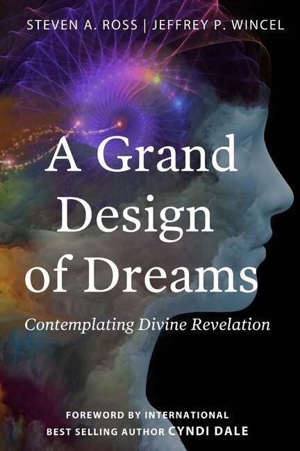 Front cover_A Grand Design Of Dreams - Contemplating Divine Revelation