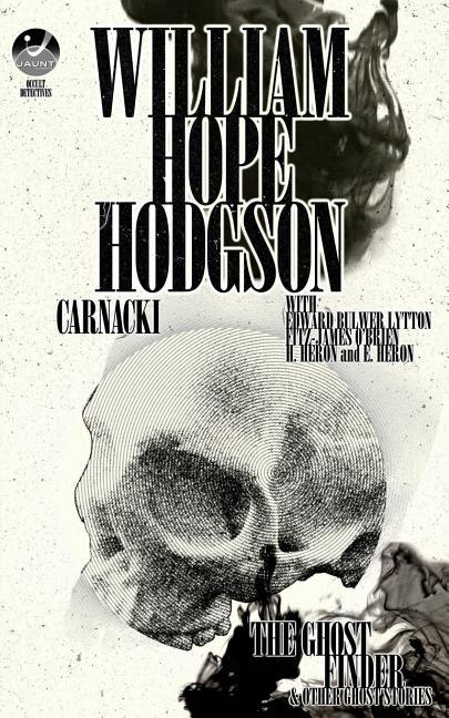 Front cover_Carnacki, The Ghost Finder