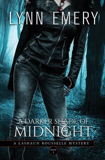 Front cover_A Darker Shade of Midnight