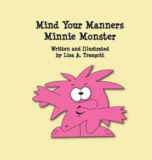 Front cover_Mind Your Manners Minnie Monster