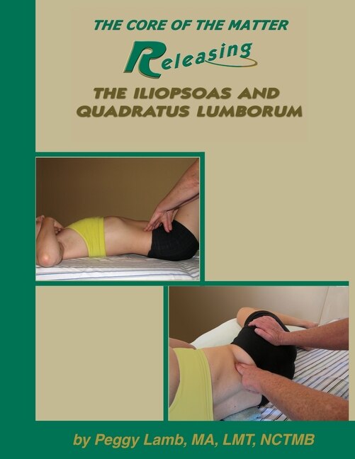 Front cover_Releasing the Iliopsoas and Quadratus Lumborum
