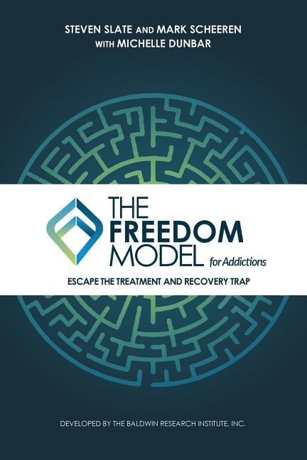 Front cover_The Freedom Model for Addictions