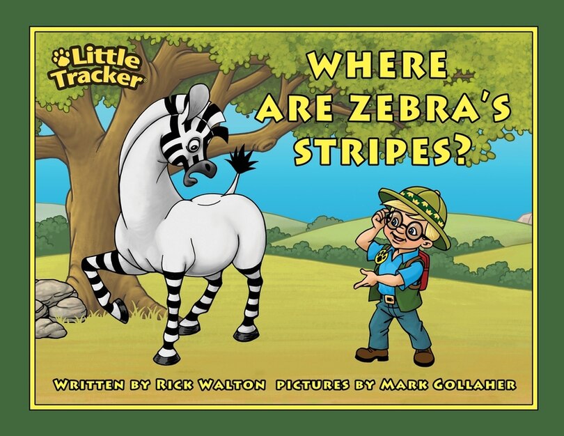 Front cover_Where are Zebra's Stripes?