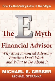 Front cover_The E-Myth Financial Advisor