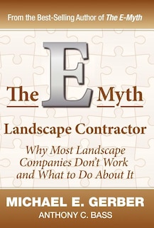 Front cover_The E-Myth Landscape Contractor