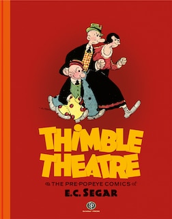 Couverture_Thimble Theatre And The Pre-popeye Comics Of E.c. Segar