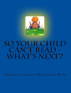Couverture_So Your Child Can't Read - What's Next?